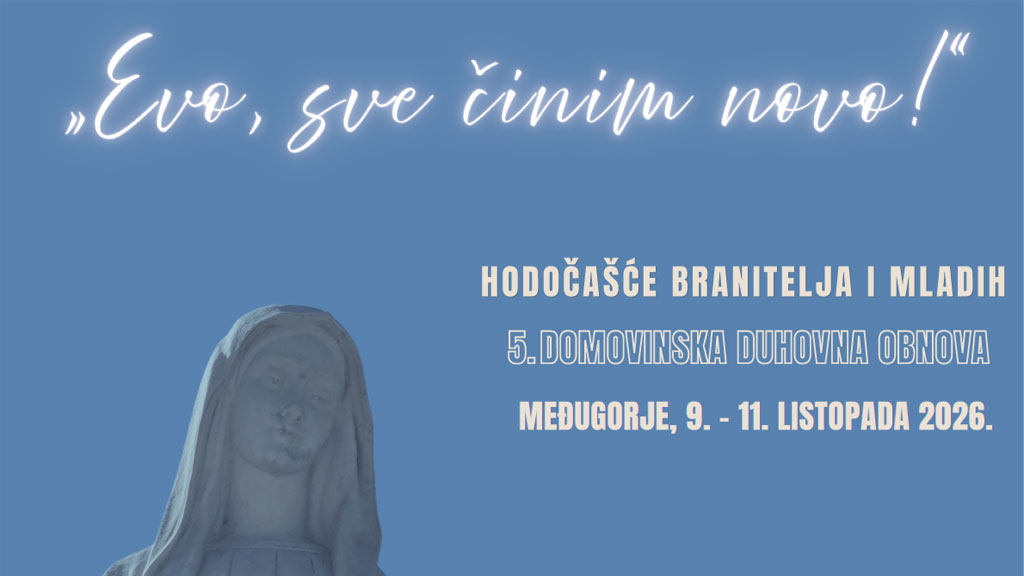 KTA najavljuje Domovinsku duhovnu obnovu u Međugorju